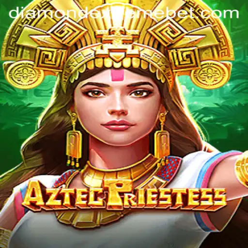 Discover the Mystical World of AztecPriestess and the Thrill of Diamond Extreme