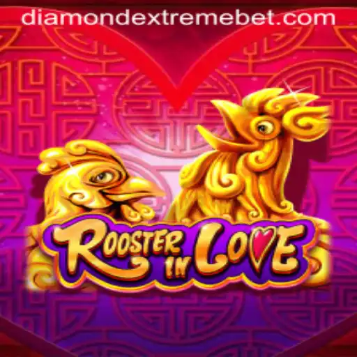 Discover the Enchanting World of RoosterInLove: The Diamond Extreme Experience